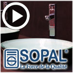 En vidéo : Tous les détails sur les équipements sanitaires SOPAL