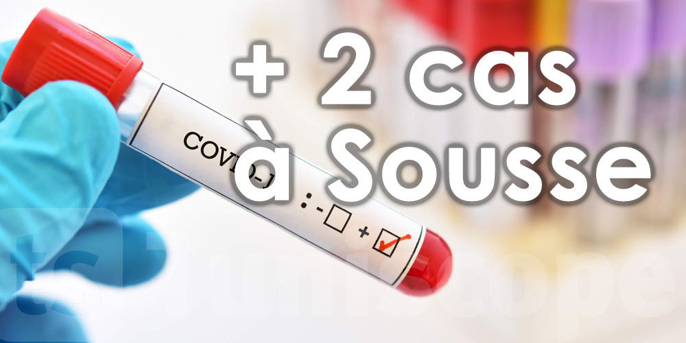 2 nouveaux cas de coronavirus à Sousse