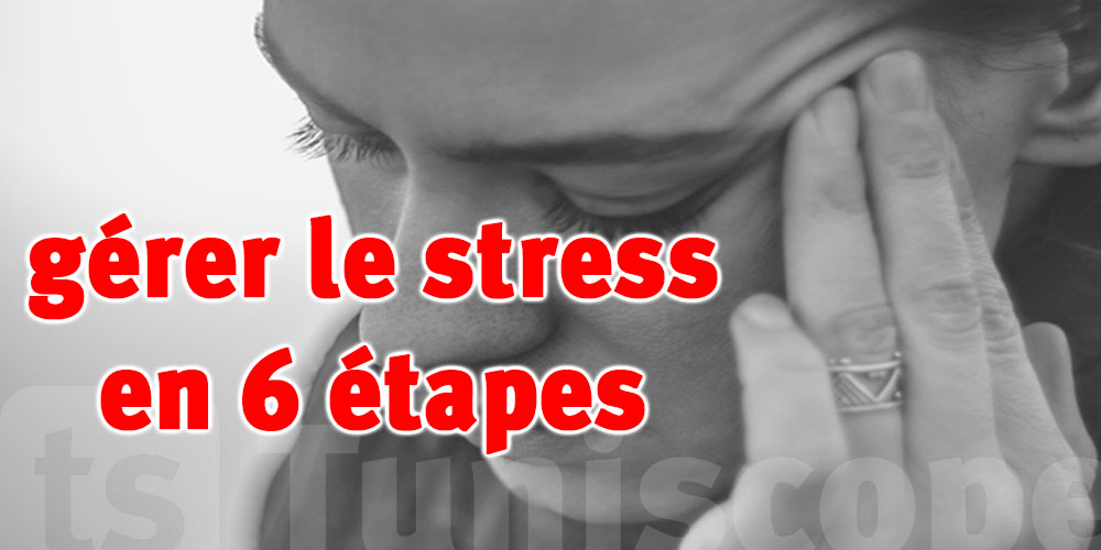 Battre le stress : 6 étapes pour gérer les situations tendues