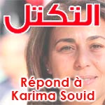 Ettakatol répond aux propos de Karima Souid