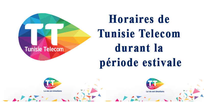 Horaires de Tunisie Telecom durant la période estivale