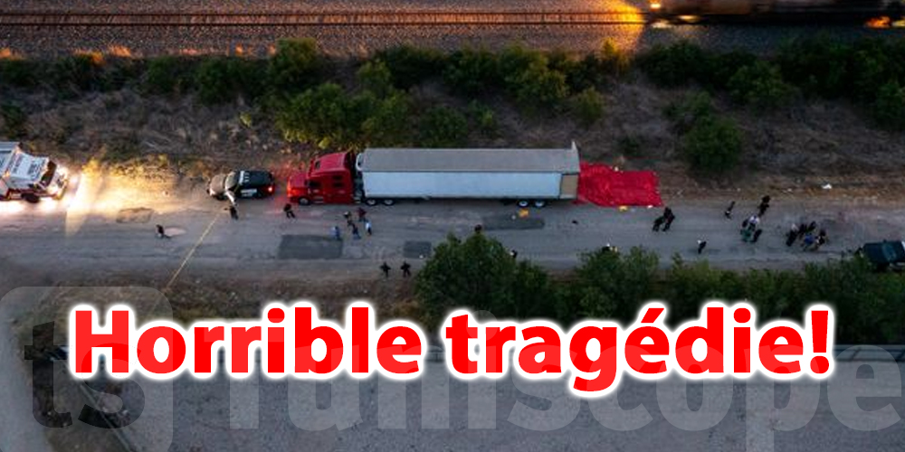 46 migrants retrouvés morts dans un camion au USA