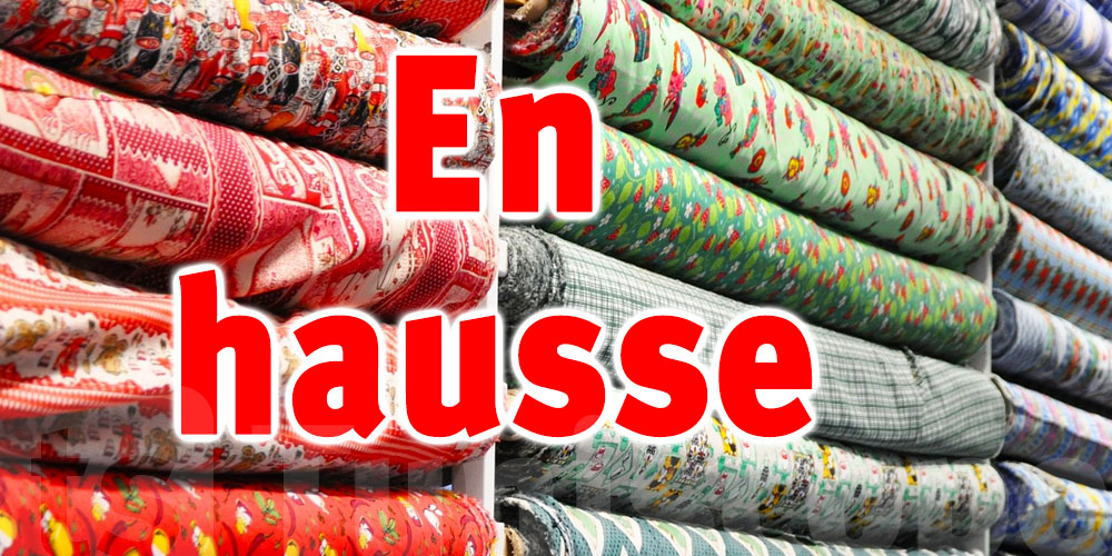 La valeur des exportations du secteur Textile-Habillement en hausse