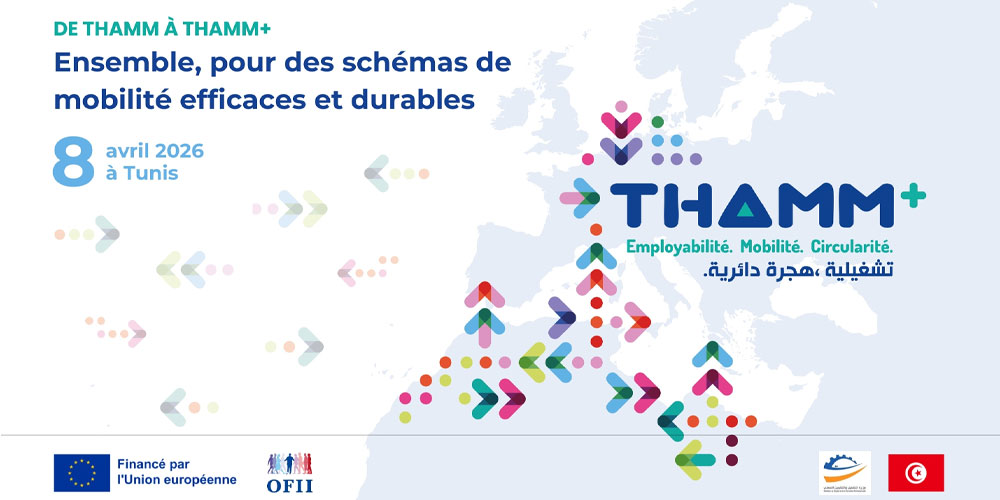 Lancement de THAMM+OFII: Une nouvelle étape pour la mobilité professionnelle entre  la Tunisie et la France 