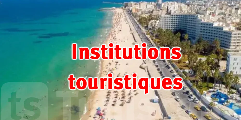 Le développement annuel des institutions touristiques est en progression 