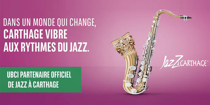 L’UBCI confirme son engagement de partenaire majeur  du festival Jazz à Carthage