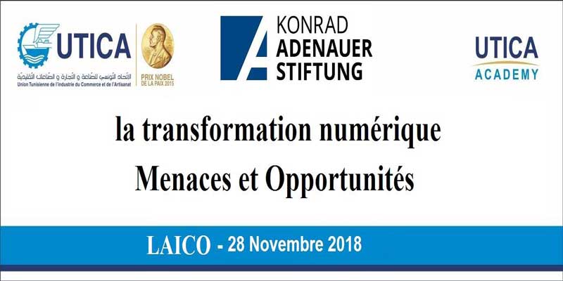 La transformation numérique : menaces et opportunités thème d'une table ronde