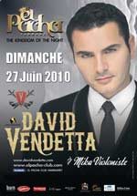 DAVID VENDETTA & MICAH DIMANCHE 27 JUIN 2010 A EL PACHA CLUB HAMMAMET