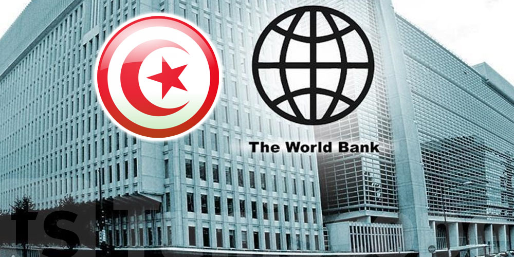 Ce qu’a dit la banque mondiale au sujet de la Tunisie