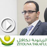 En Vidéo - Makrem Ben Sassi, DG Zitouna Takaful , présente les Stratégies de développement pour 2013