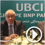Abderrazek Zouari, Président du conseil d'administration de l’UBCI, présente les stratégies mises en place